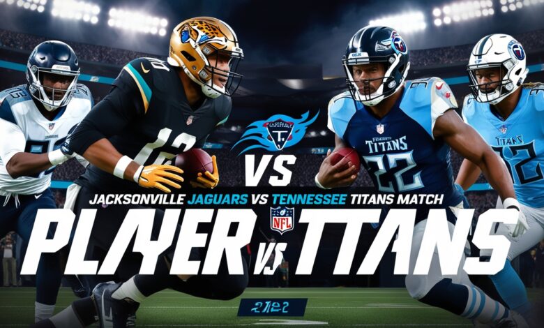 Jacksonville Jaguars vs Tennessee Titans Match Player Stats jacksonville jaguars vs tennessee titans match player stats